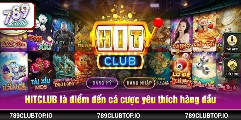 HITCLUB là điểm đến cá cược yêu thích được đông đảo bet thủ
